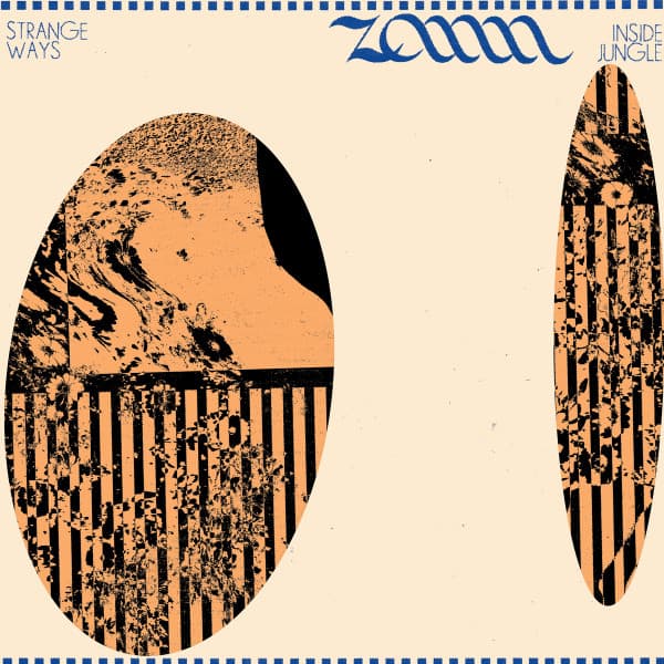 Strange Ways / Inside Jungle — ZANN | Vinilo