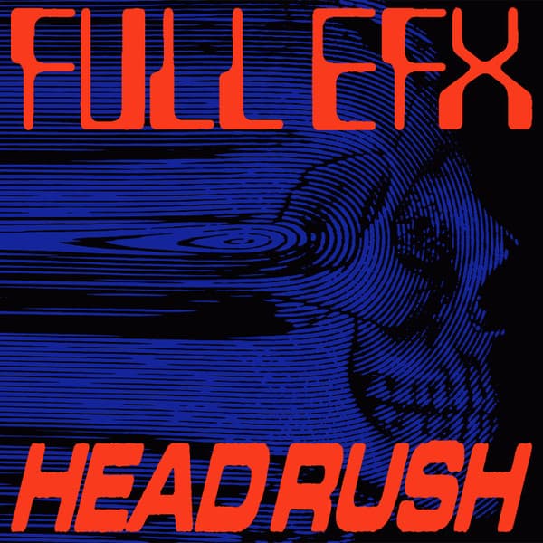Headrush — Full Efx | Vinilo
