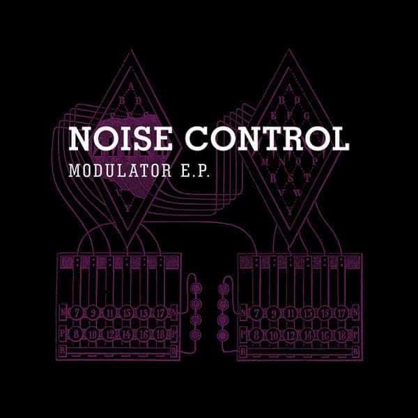 Modulator  — NOISE CONTROL | Vinilo