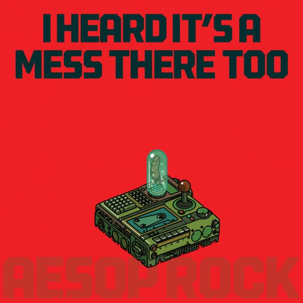 I Heard Its a Messs There Too — AESOP ROCK  | Vinilo