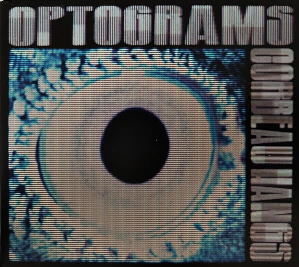 OPTOGRAMS — CORBEAU HANGS  | Vinilo