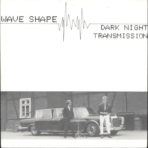 Dark Night / Transmission — WAVE SHAPE | Vinilo