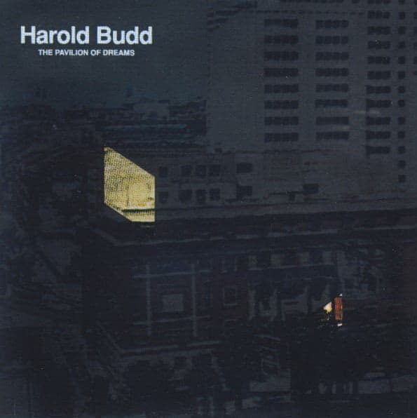 The Pavilion Of Dreams — HAROLD BUDD | Vinilo