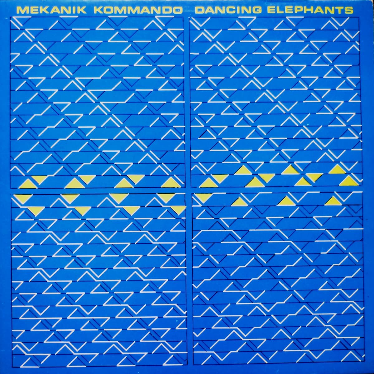 DANCING ELEPHANTS — MEKANIK KOMMANDO | Vinilo