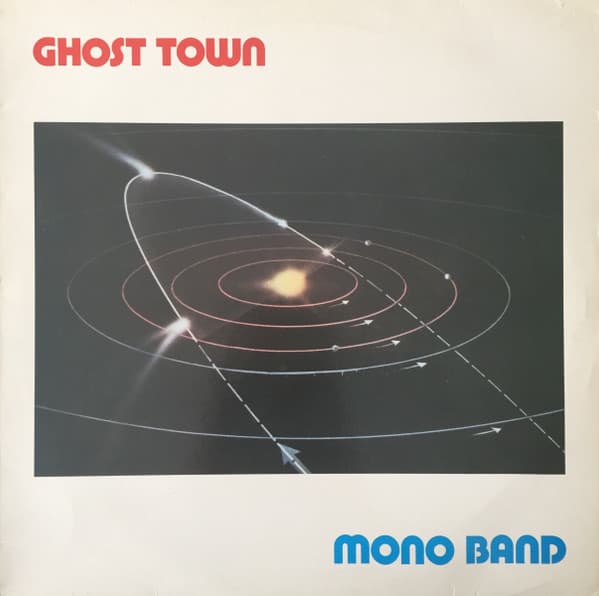 GHOST TOWN — MONO BAND | Vinilo