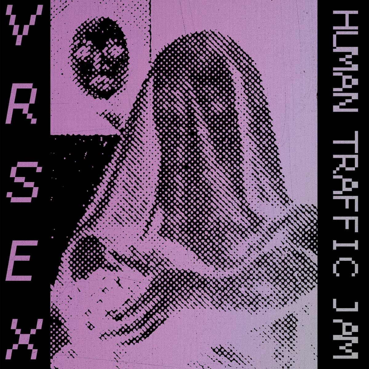 HUMAN TRAFFIC JAM — VR SEX | Vinilo